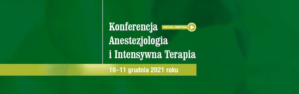 Konferencja Anestezjologia i Intensywna Terapia 2021 Jesień